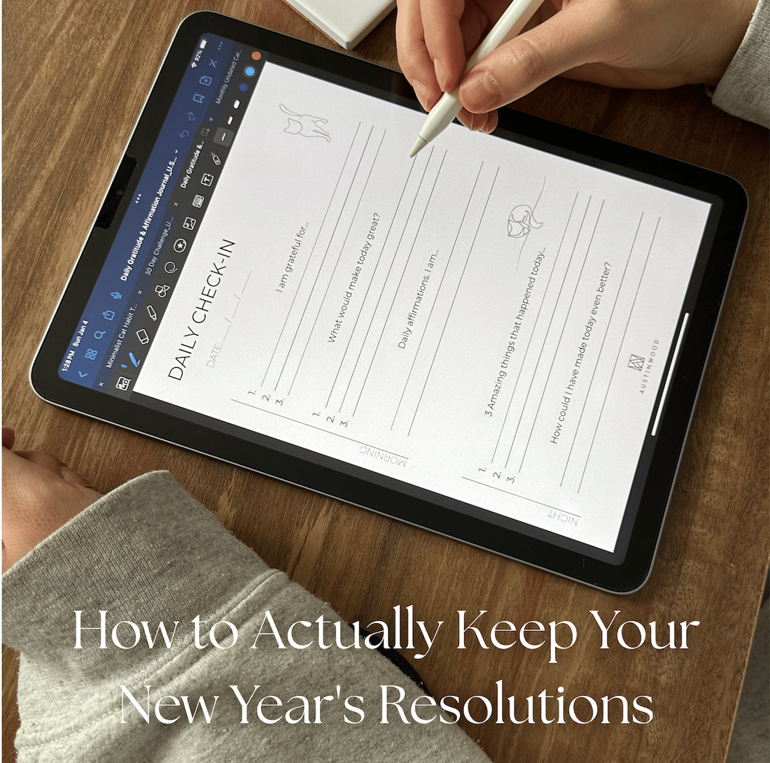 How to Actually Keep Your New Year’s Resolutions